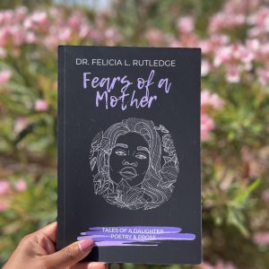 Fears of A Mother Tales of A Daughter  A Book of Poetry - Paperback – April 23, 2022